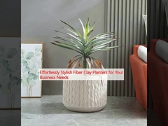 Effortlessly Stylish Fiber Clay Planters for Your Business Needs